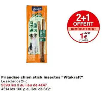 Vitakraft friandise chien stick insectes