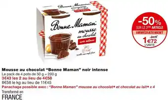 Monoprix Bonne maman mousse au chocolat noir intense offre