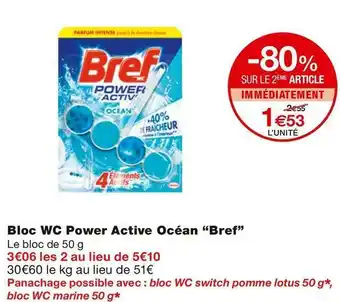 Monoprix Bref bloc wc power active océan offre