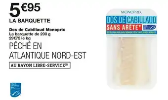 Monoprix Monoprix dos de cabillaud offre
