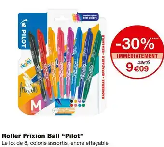 Monoprix Pilot roller frixion ball offre