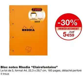 Monoprix Clairefontaine bloc notes rhodia offre