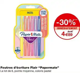 Papermate feutres d’écriture flair