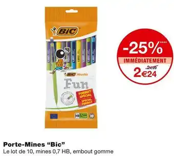 Monoprix Bic porte-mines offre
