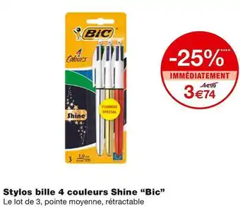 Monoprix Bic stylos bille 4 couleurs shine offre