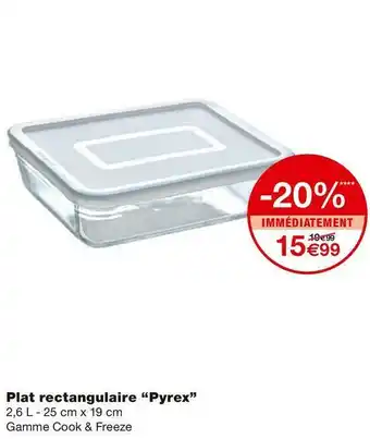 Monoprix Pyrex plat rectangulaire offre