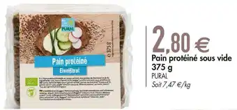 Pural pain protéiné sous vide