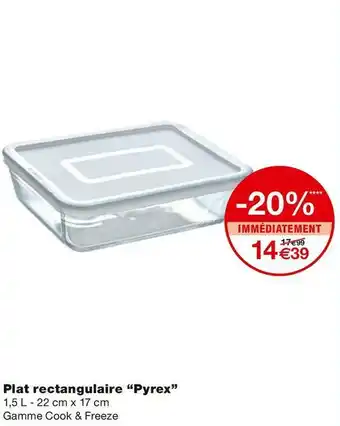 Monoprix Pyrex plat rectangulaire offre