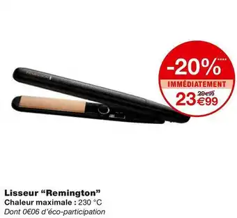 Monoprix Remington lisseur offre