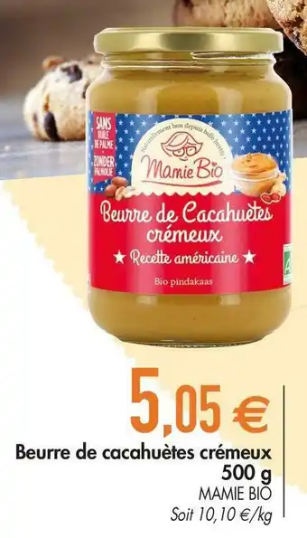 Mamie bio beurre de cacahuètes crémeux