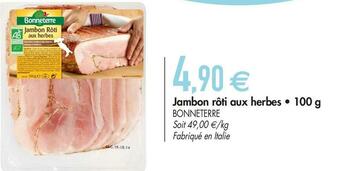 Bonneterre jambon rôti aux herbes