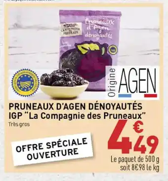 Grand Frais PRUNEAUX D'AGEN DÉNOYAUTÉS IGP offre