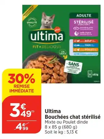 Bi1 Ultima Bouchées chat stérilisé offre