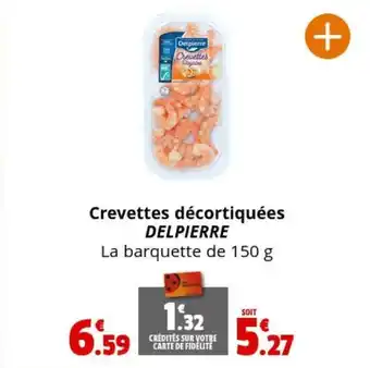 Crevettes décortiquées DELPIERRE
