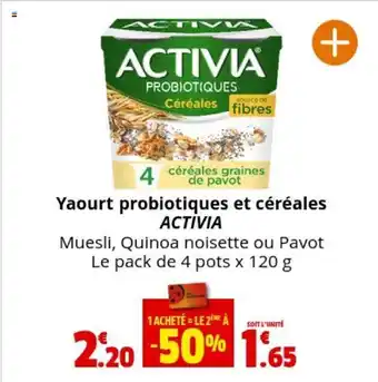 Coccinelle Supermarché Yaourt probiotiques et céréales ACTIVIA offre