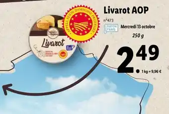 Lidl Livarot Aop offre