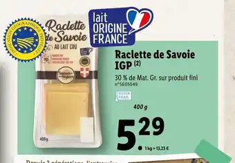Lidl Raclette De Savoie IGP offre