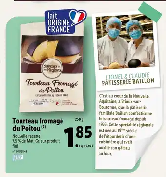 Lidl Tourteau Fromagé Du Poitou offre