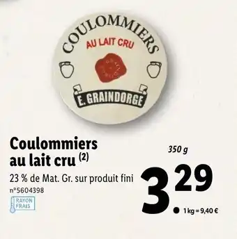 Lidl Coulommiers Au Lait Cru offre
