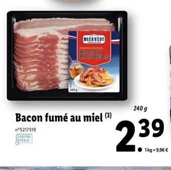 Lidl Bacon Fumé Au Miel offre