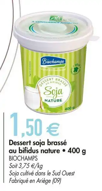 Biomonde Biochamps dessert soja brassé au bifidus nature offre