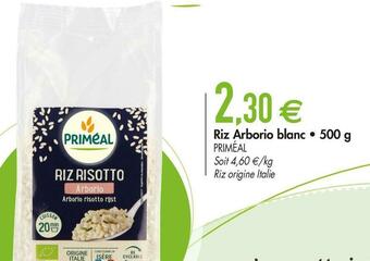 Biomonde Priméal riz arborio blanc offre