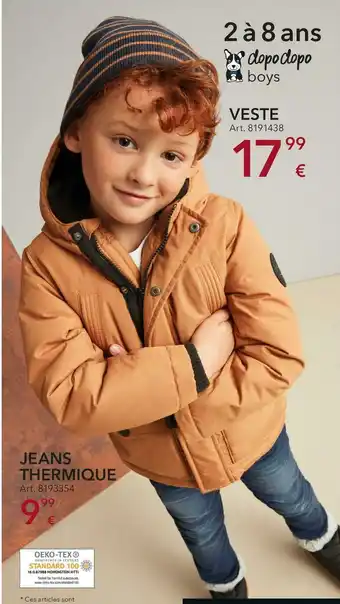 Takko Veste + jeans thermique offre