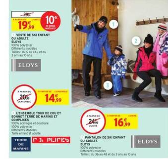 Intermarché Hyper Veste De Ski Enfant Ou Adulte Eldys, L'ensemble Tour De Cou Et Bonnet Terre De Marins Et Complices, Pantalon De Ski Enfant Ou offre
