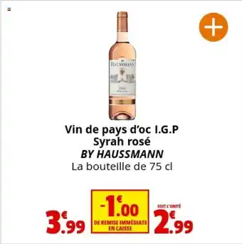 Coccinelle Supermarché Vin de pays d'oc I.G.P Syrah rosé BY HAUSSMANN La bouteille de 75 cl offre