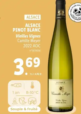 Lidl ALSACE PINOT BLANC Vieilles Vignes Camille Meyer 2022 AOC offre