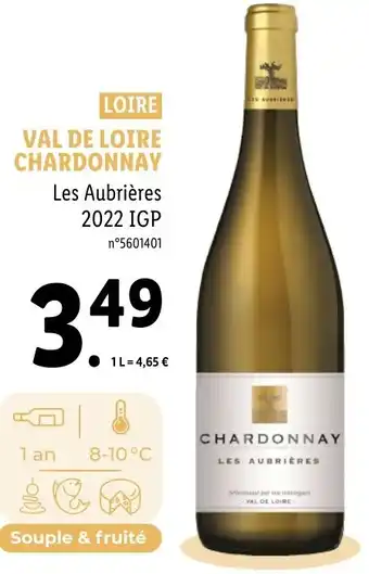 Lidl VAL DE LOIRE CHARDONNAY Les Aubrières 2022 IGP offre