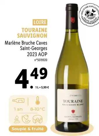 Lidl TOURAINE SAUVIGNON Marlène Bruche Caves Saint-Georges 2023 AOP offre