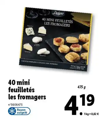Lidl 40 mini feuilletés les fromagers offre