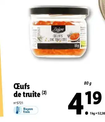 Lidl Œufs de truite (²) offre
