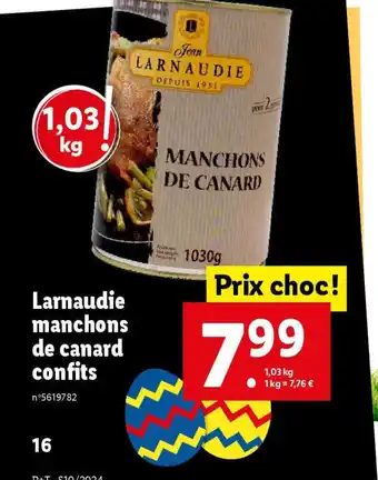 Lidl Larnaudie manchons de canard confits offre