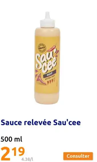 Action Sauce relevée Sau'cee offre