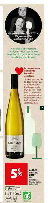 Auchan Alsace Riesling 2020 Bio Naturalité Famille Cattin offre
