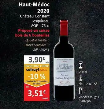 Colruyt Haut-médoc 2020 Château Constant Lesquireau Aop offre