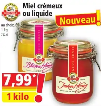 Norma Miel crémeux ou liquide offre