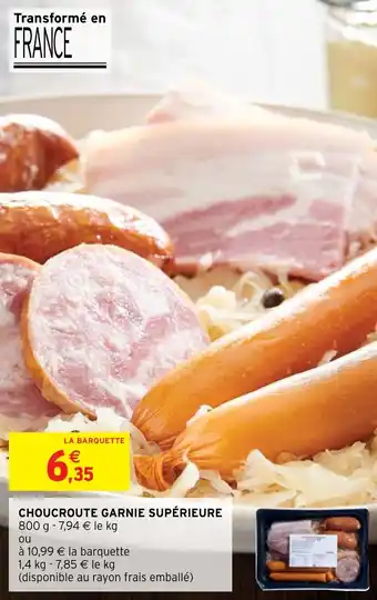 Intermarché Hyper CHOUCROUTE GARNIE SUPÉRIEURE offre