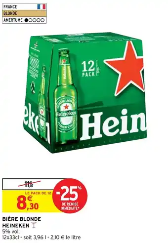 Intermarché Hyper BIÈRE BLONDE HEINEKEN offre