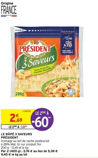 Intermarché Hyper LE RÂPÉ 3 SAVEURS PRÉSIDENT offre