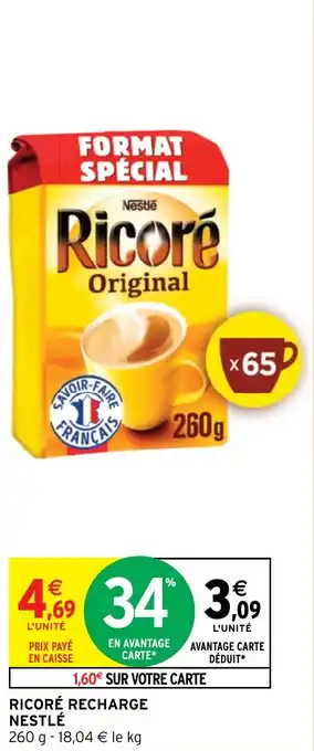 Intermarché Hyper RICORÉ RECHARGE NESTLÉ offre