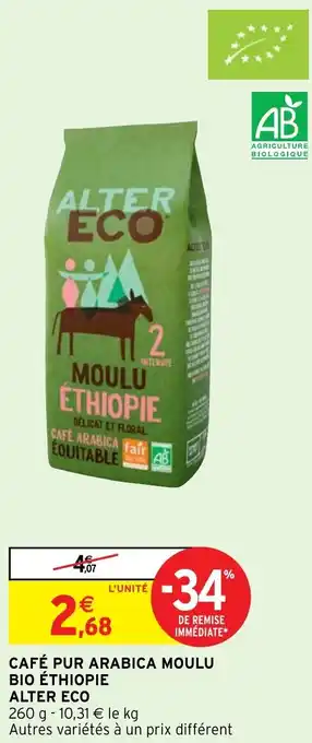 Intermarché Hyper CAFÉ PUR ARABICA MOULU BIO ÉTHIOPIE ALTER ECO offre