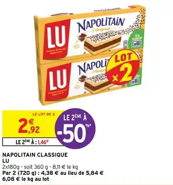 Intermarché Hyper NAPOLITAIN CLASSIQUE LU offre