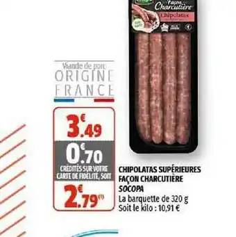Coccinelle Supermarché Chipolatas Supérieures Façon Charcutière Socopa offre