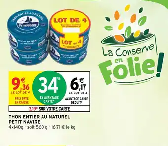 Intermarché Hyper THON ENTIER AU NATUREL PETIT NAVIRE offre