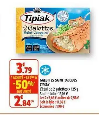 Coccinelle Supermarché Galettes Saint-jacques Tipiak offre