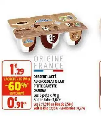 Dessert Lacté Au Chocolat & Lait P'tite Danette Danone