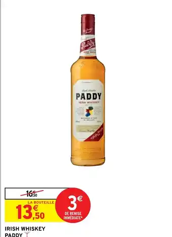 Intermarché Hyper IRISH WHISKEY PADDY offre
